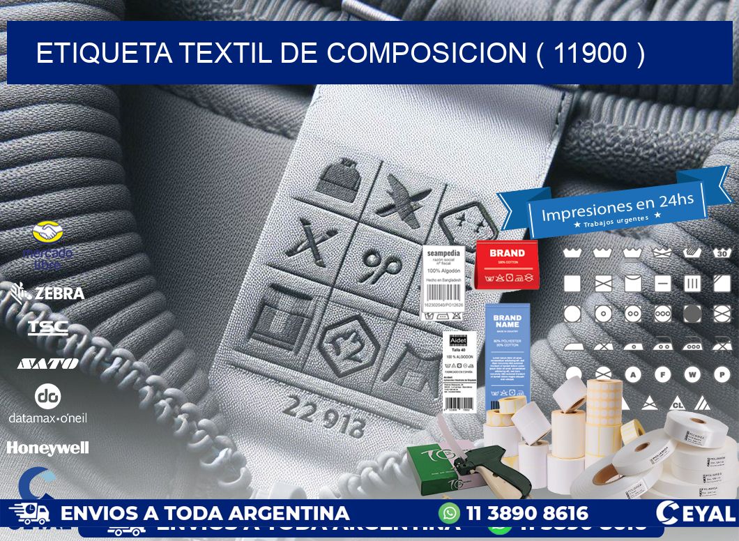 ETIQUETA TEXTIL DE COMPOSICION ( 11900 )