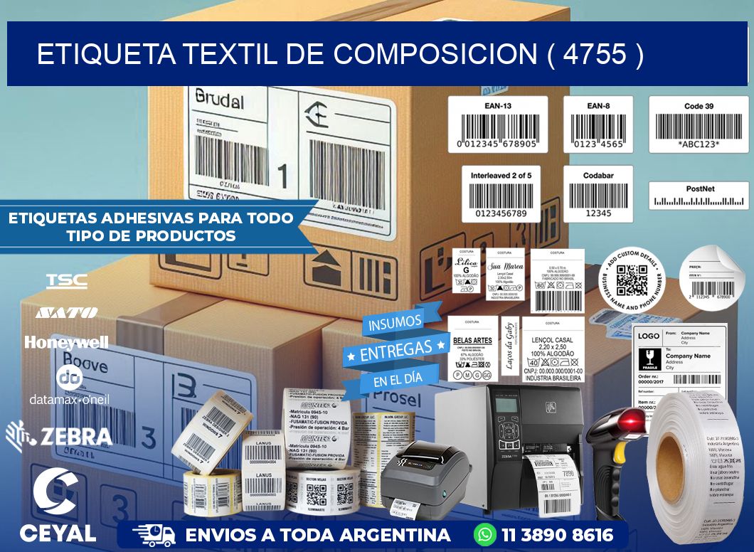 ETIQUETA TEXTIL DE COMPOSICION ( 4755 )