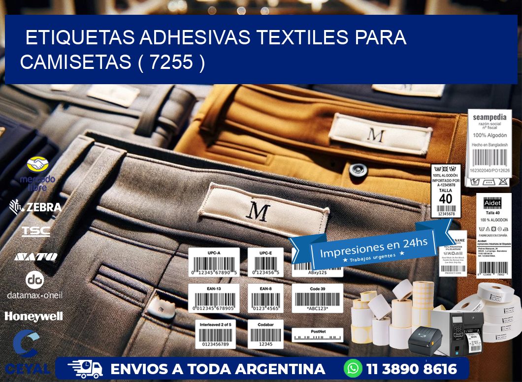 ETIQUETAS ADHESIVAS TEXTILES PARA CAMISETAS ( 7255 )