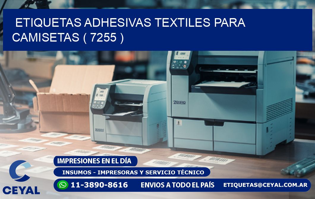 ETIQUETAS ADHESIVAS TEXTILES PARA CAMISETAS ( 7255 )