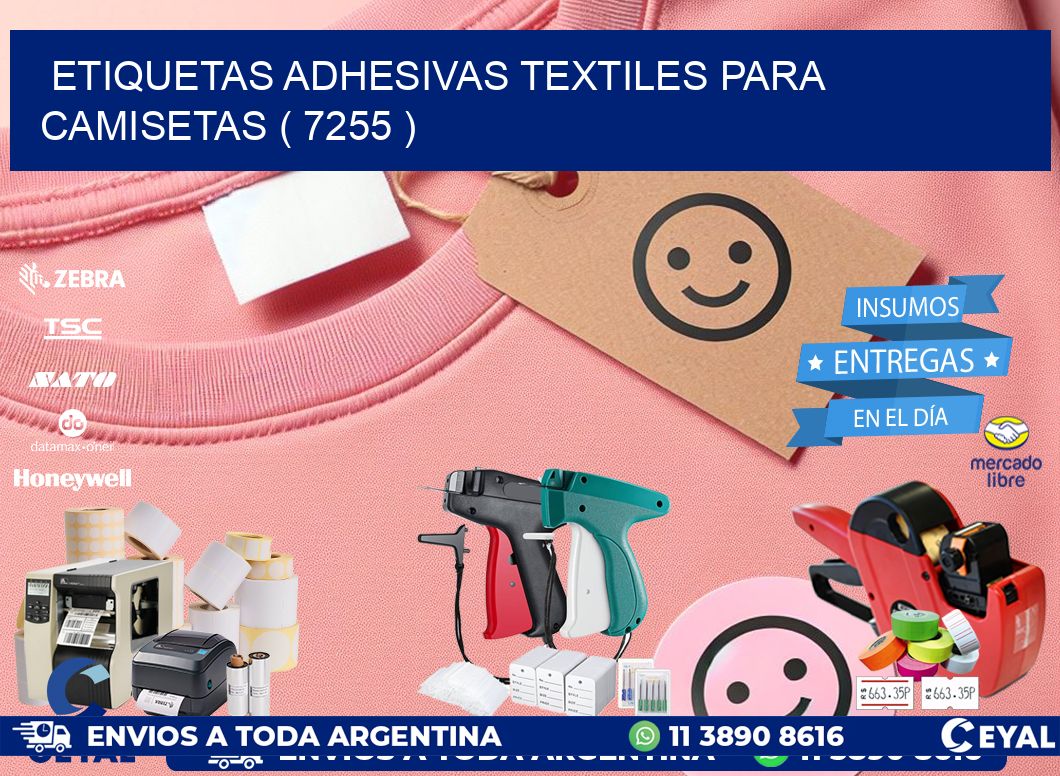 ETIQUETAS ADHESIVAS TEXTILES PARA CAMISETAS ( 7255 )