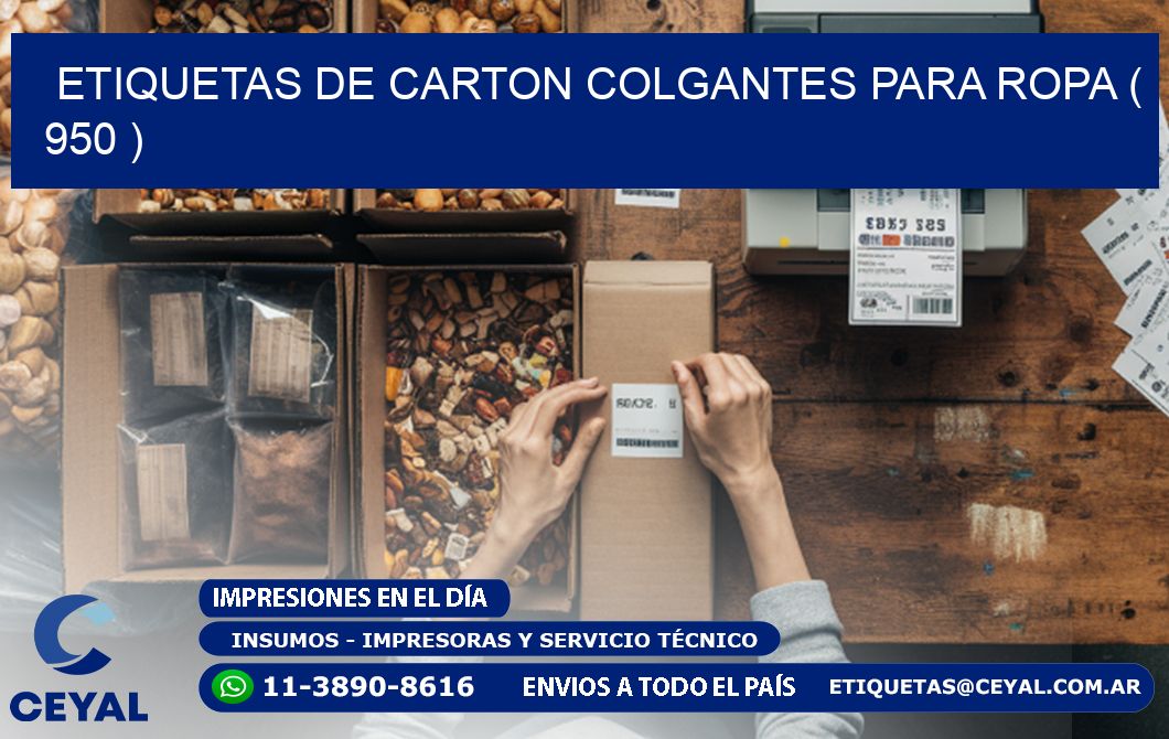 ETIQUETAS DE CARTON COLGANTES PARA ROPA ( 950 )