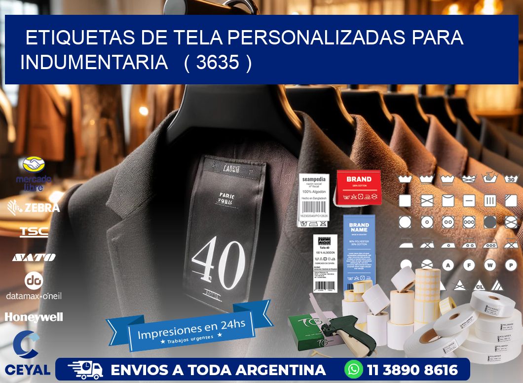 ETIQUETAS DE TELA PERSONALIZADAS PARA INDUMENTARIA   ( 3635 )