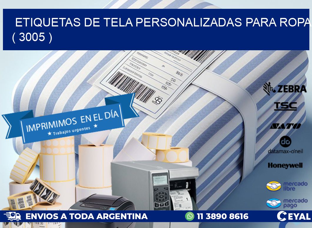 ETIQUETAS DE TELA PERSONALIZADAS PARA ROPA ( 3005 )