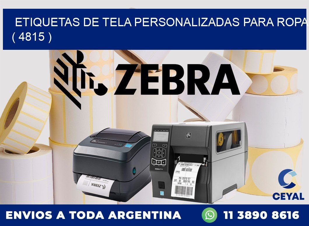 ETIQUETAS DE TELA PERSONALIZADAS PARA ROPA ( 4815 )