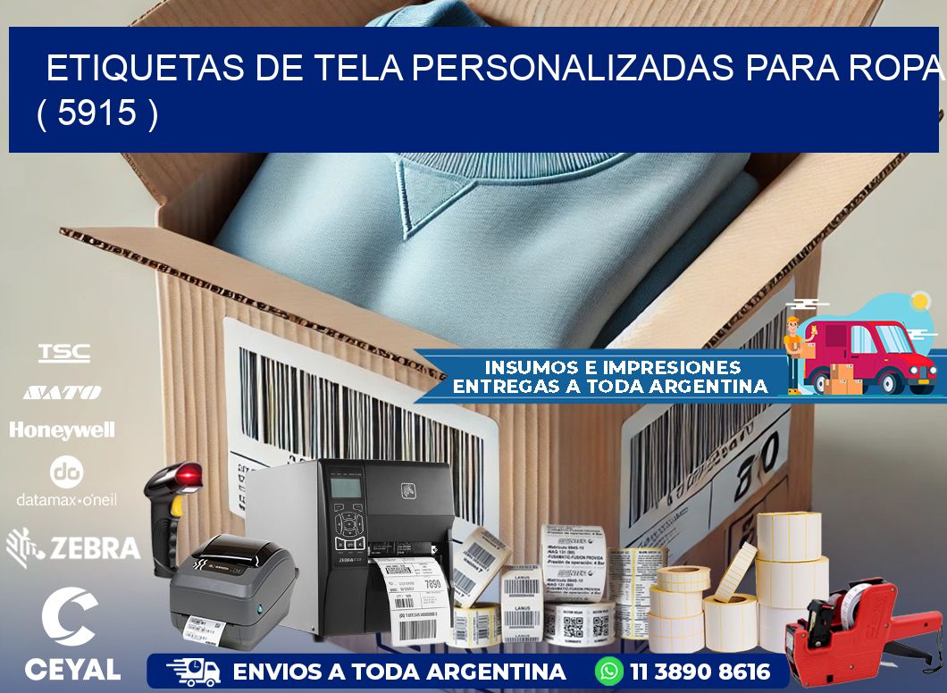 ETIQUETAS DE TELA PERSONALIZADAS PARA ROPA ( 5915 )