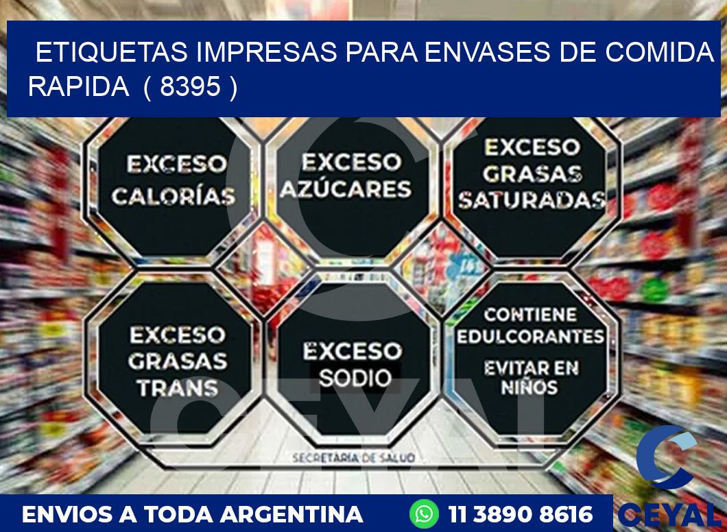 ETIQUETAS IMPRESAS PARA ENVASES DE COMIDA RAPIDA  ( 8395 )
