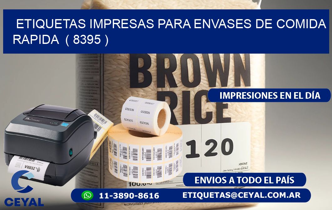 ETIQUETAS IMPRESAS PARA ENVASES DE COMIDA RAPIDA  ( 8395 )