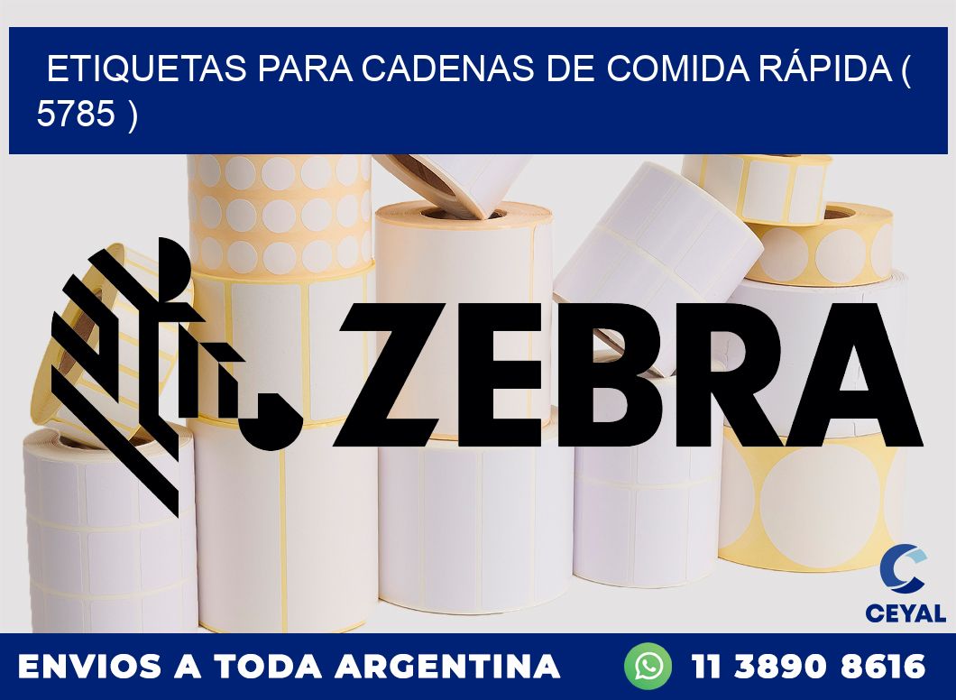 ETIQUETAS PARA CADENAS DE COMIDA RÁPIDA ( 5785 )