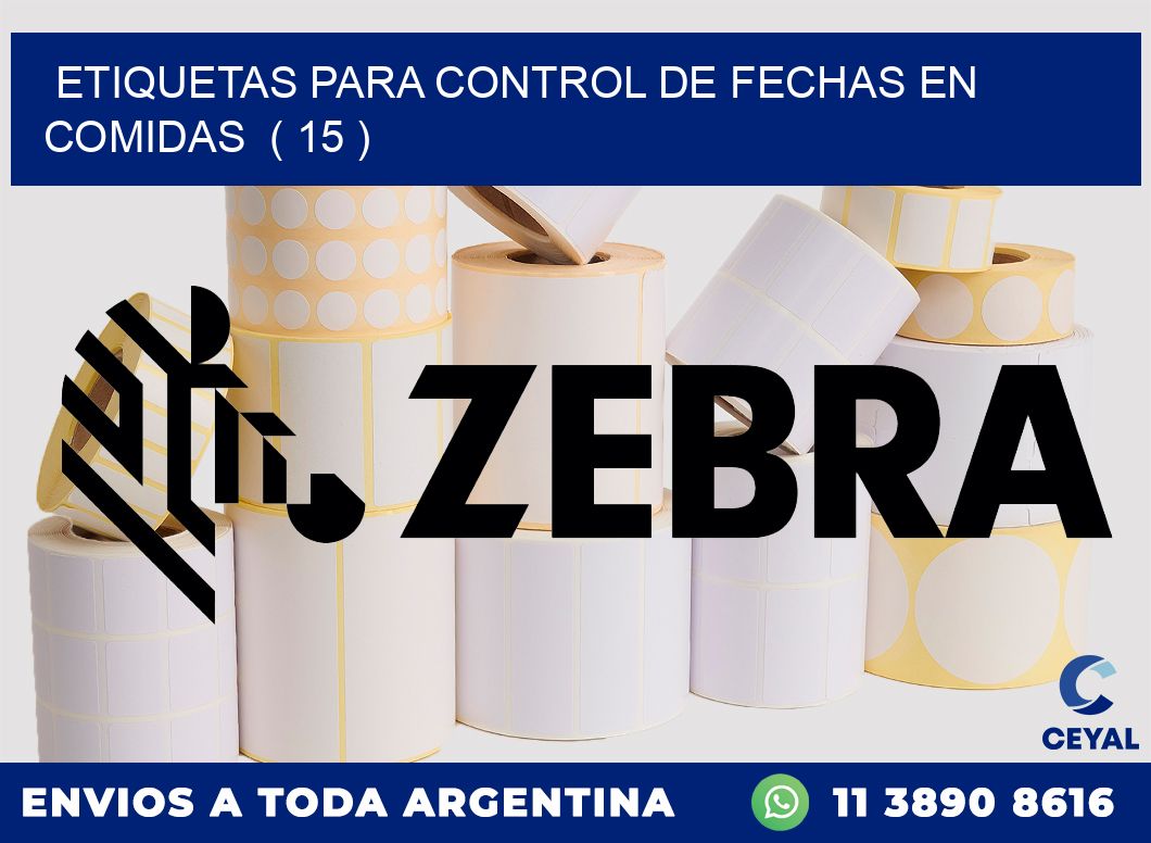 ETIQUETAS PARA CONTROL DE FECHAS EN COMIDAS  ( 15 )