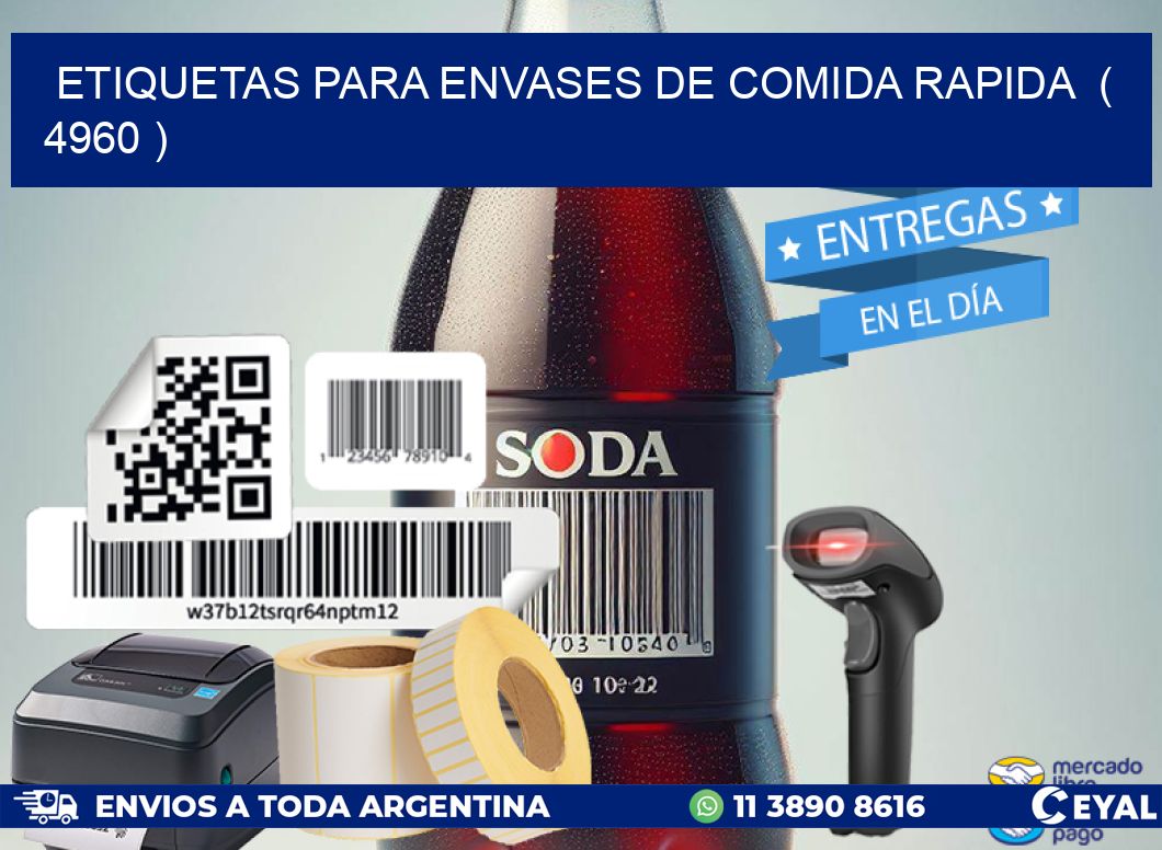 ETIQUETAS PARA ENVASES DE COMIDA RAPIDA  ( 4960 )