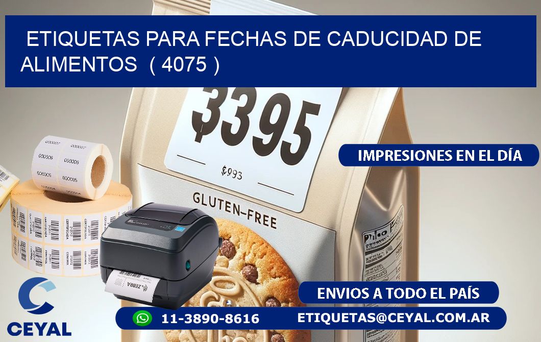 ETIQUETAS PARA FECHAS DE CADUCIDAD DE ALIMENTOS  ( 4075 )