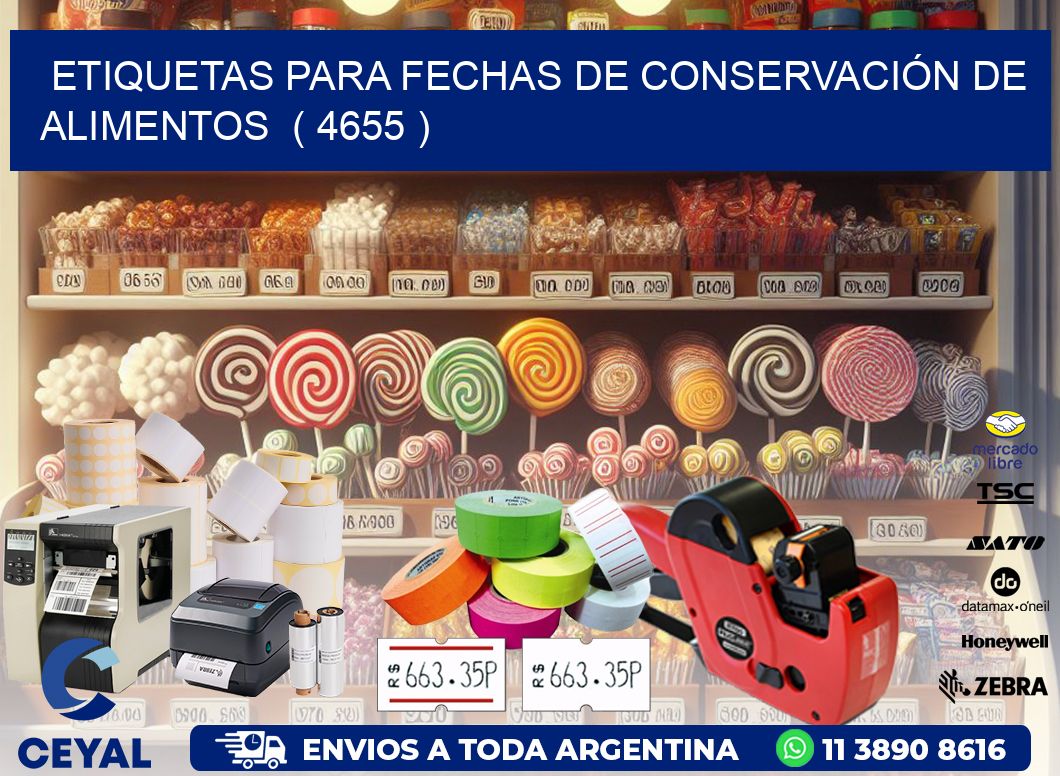 ETIQUETAS PARA FECHAS DE CONSERVACIÓN DE ALIMENTOS  ( 4655 )