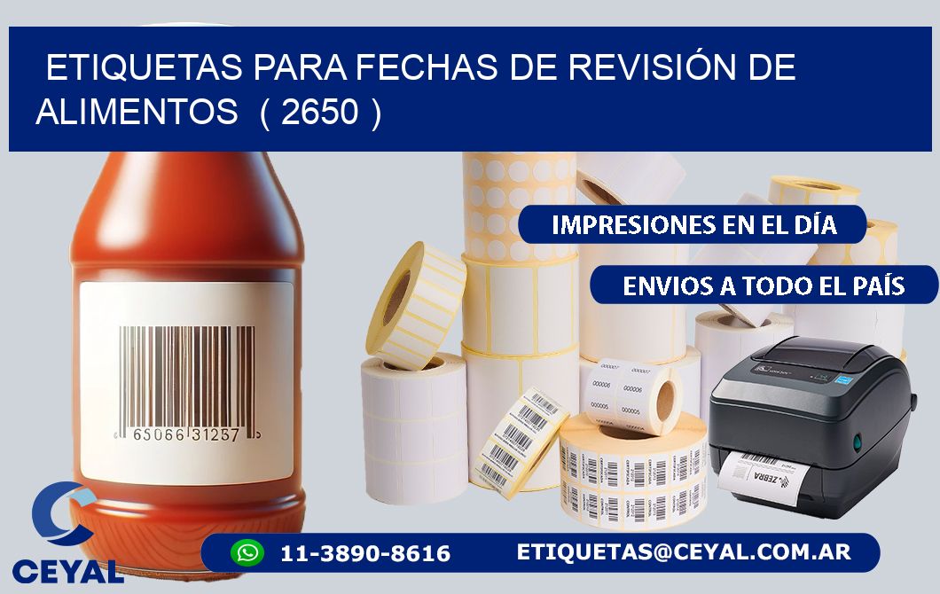 ETIQUETAS PARA FECHAS DE REVISIÓN DE ALIMENTOS  ( 2650 )