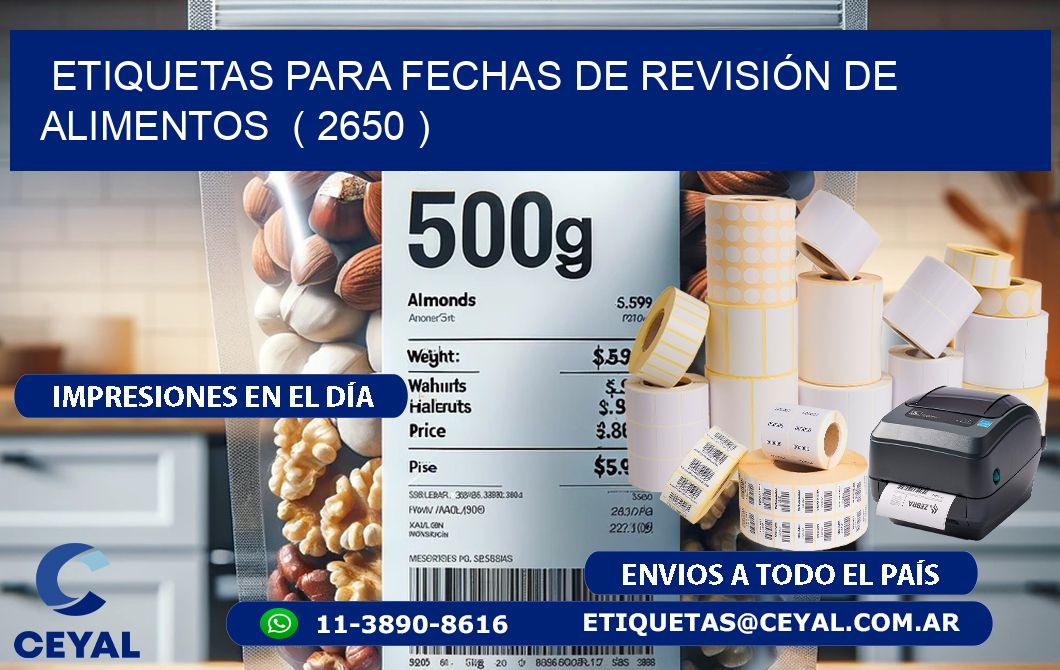 ETIQUETAS PARA FECHAS DE REVISIÓN DE ALIMENTOS  ( 2650 )