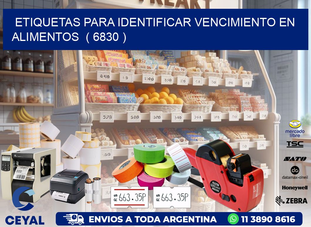 ETIQUETAS PARA IDENTIFICAR VENCIMIENTO EN ALIMENTOS  ( 6830 )