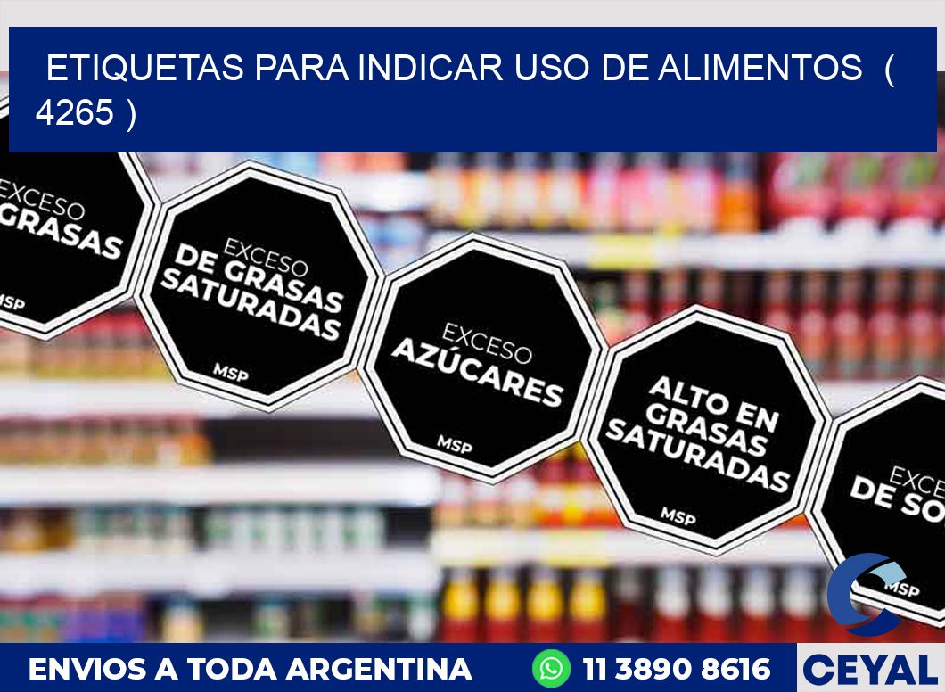 ETIQUETAS PARA INDICAR USO DE ALIMENTOS  ( 4265 )