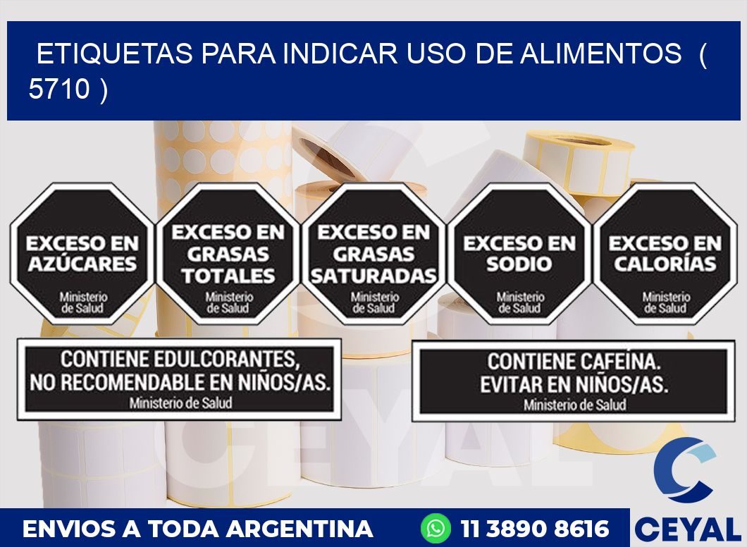ETIQUETAS PARA INDICAR USO DE ALIMENTOS  ( 5710 )