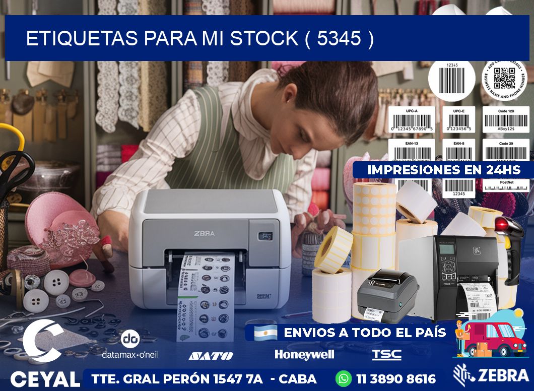 ETIQUETAS PARA MI STOCK ( 5345 )