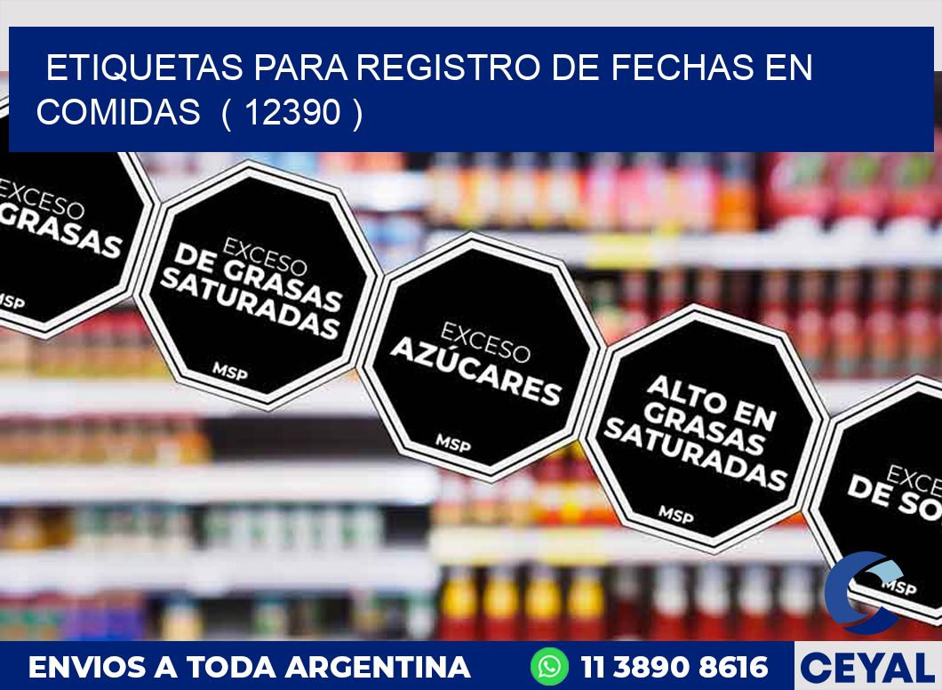 ETIQUETAS PARA REGISTRO DE FECHAS EN COMIDAS  ( 12390 )