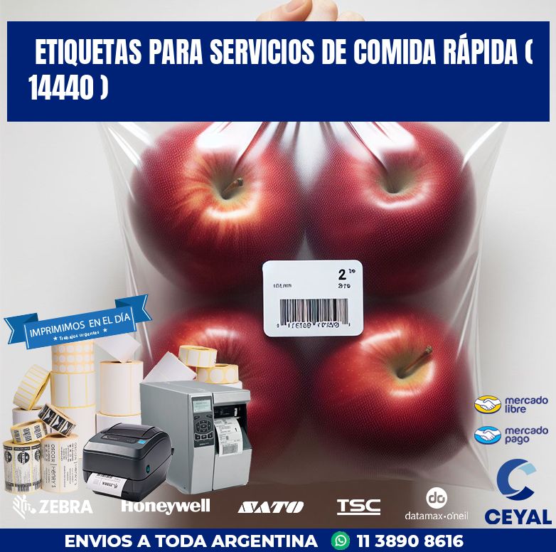 ETIQUETAS PARA SERVICIOS DE COMIDA RÁPIDA ( 14440 )