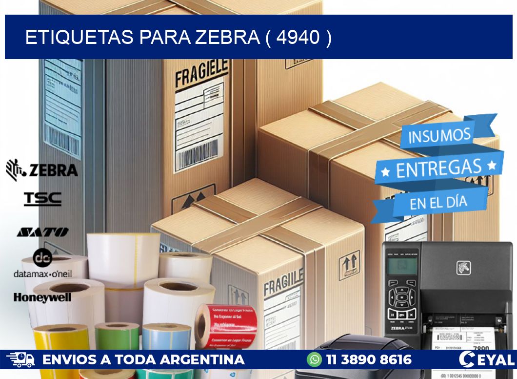 ETIQUETAS PARA ZEBRA ( 4940 )