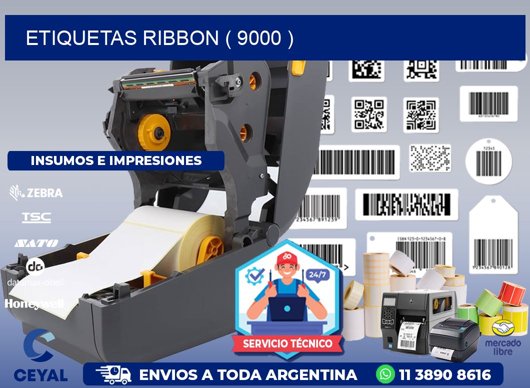 ETIQUETAS RIBBON ( 9000 )