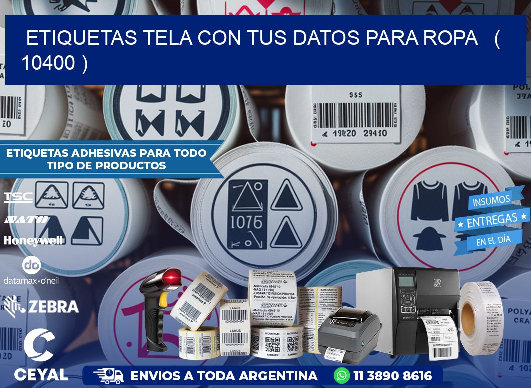 ETIQUETAS TELA CON TUS DATOS PARA ROPA   ( 10400 )