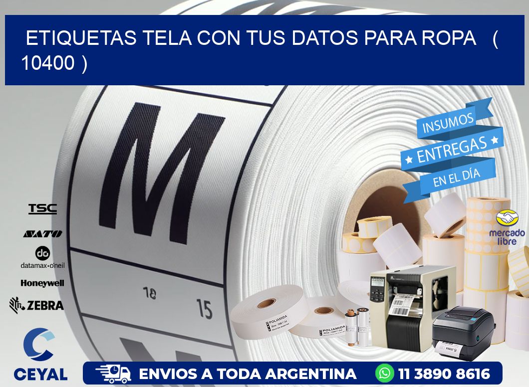 ETIQUETAS TELA CON TUS DATOS PARA ROPA   ( 10400 )