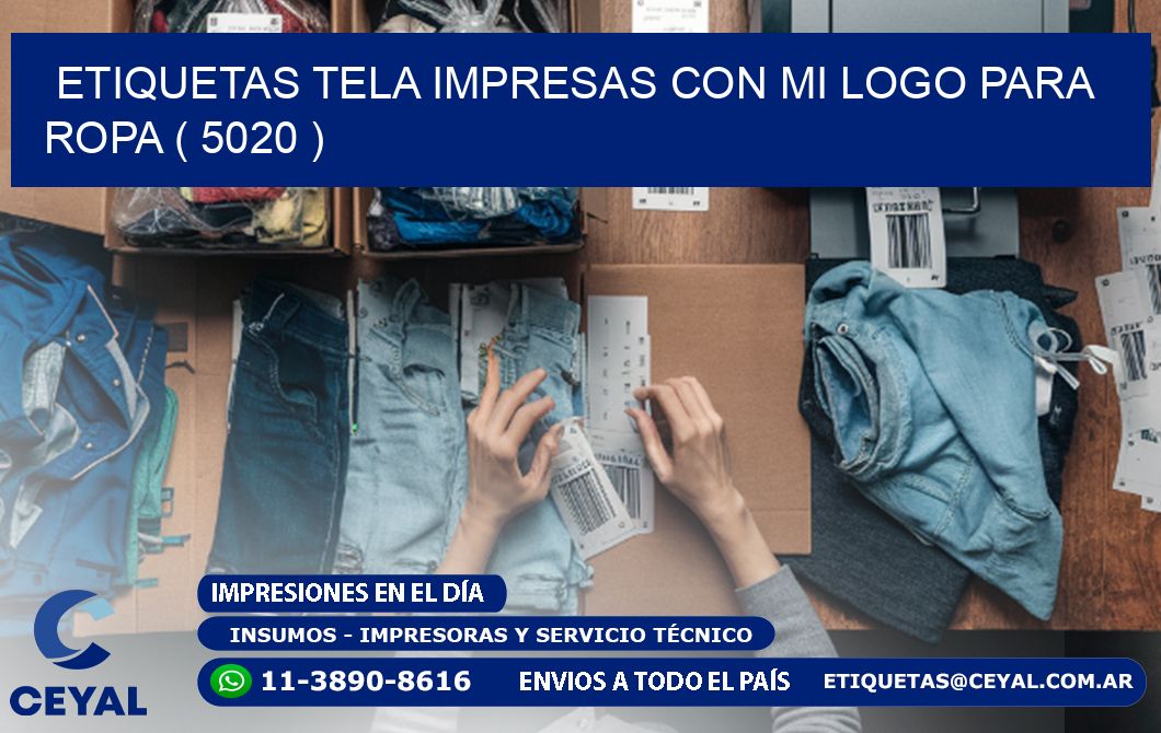 ETIQUETAS TELA IMPRESAS CON MI LOGO PARA ROPA ( 5020 )