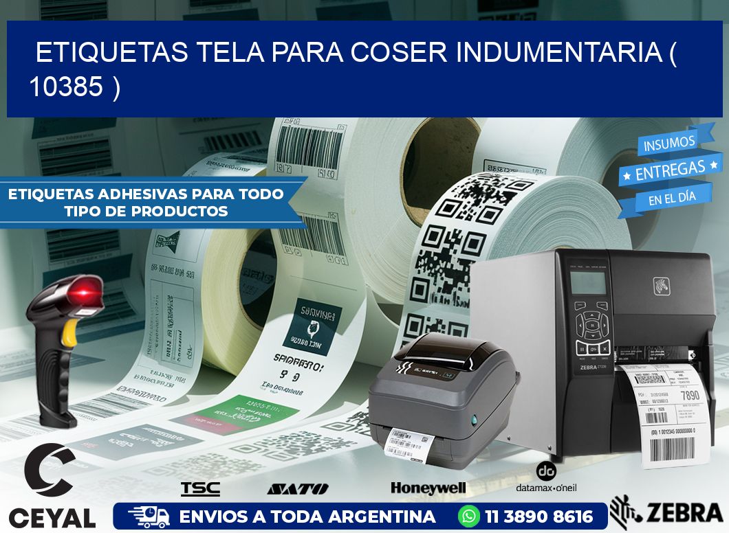 ETIQUETAS TELA PARA COSER INDUMENTARIA ( 10385 )