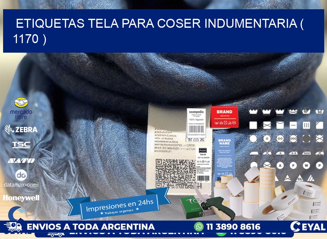ETIQUETAS TELA PARA COSER INDUMENTARIA ( 1170 )