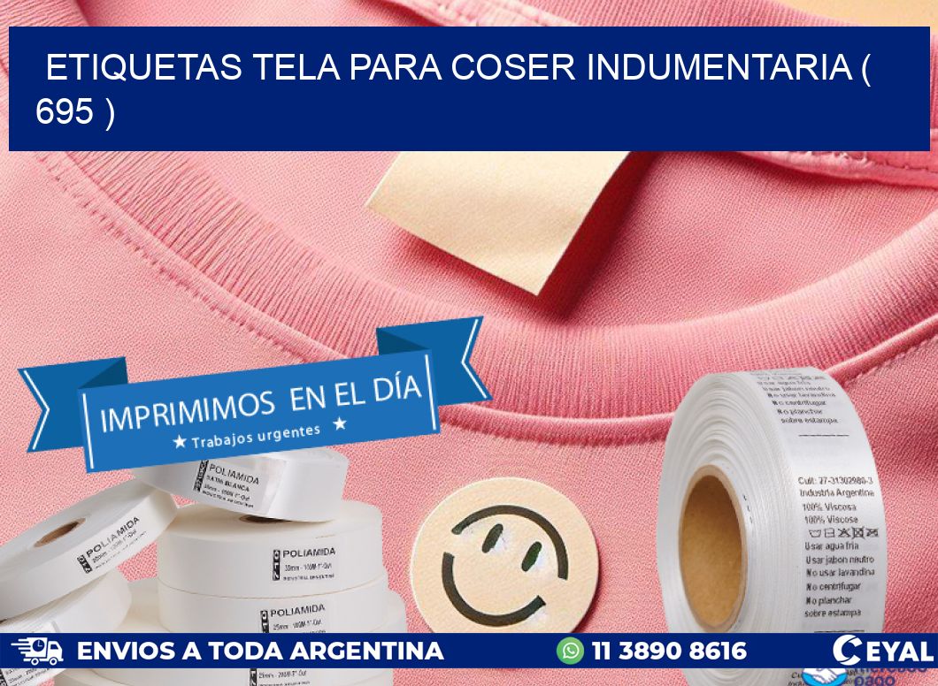 ETIQUETAS TELA PARA COSER INDUMENTARIA ( 695 )