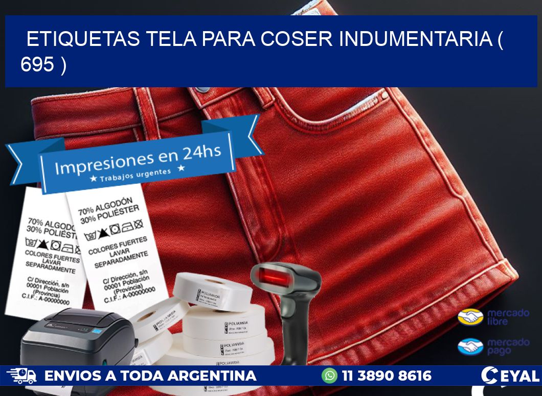 ETIQUETAS TELA PARA COSER INDUMENTARIA ( 695 )