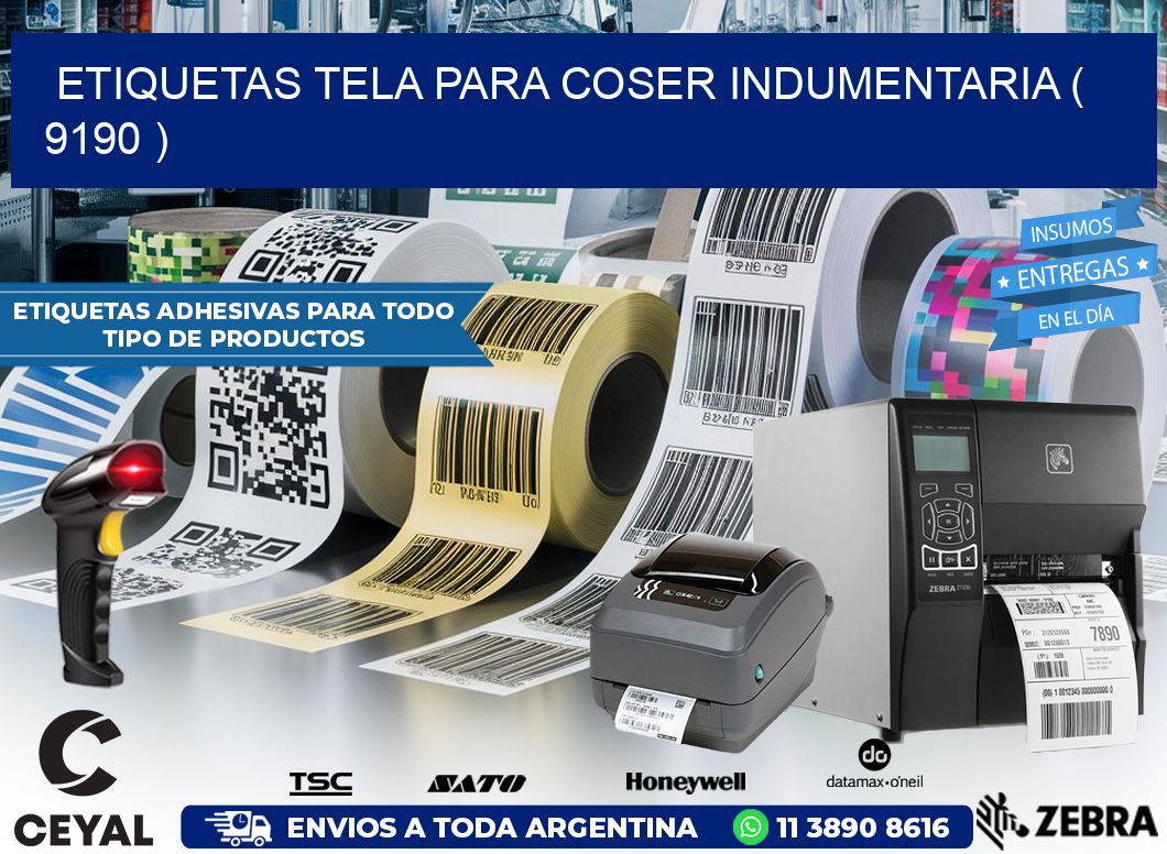 ETIQUETAS TELA PARA COSER INDUMENTARIA ( 9190 )