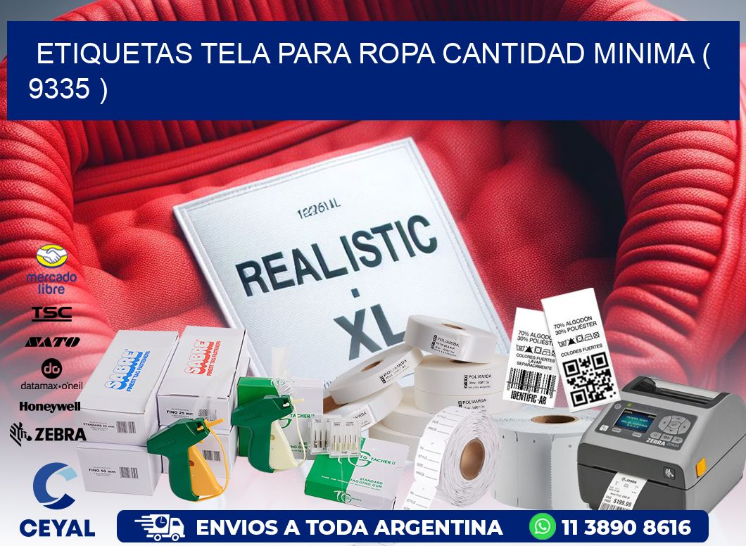 ETIQUETAS TELA PARA ROPA CANTIDAD MINIMA ( 9335 )