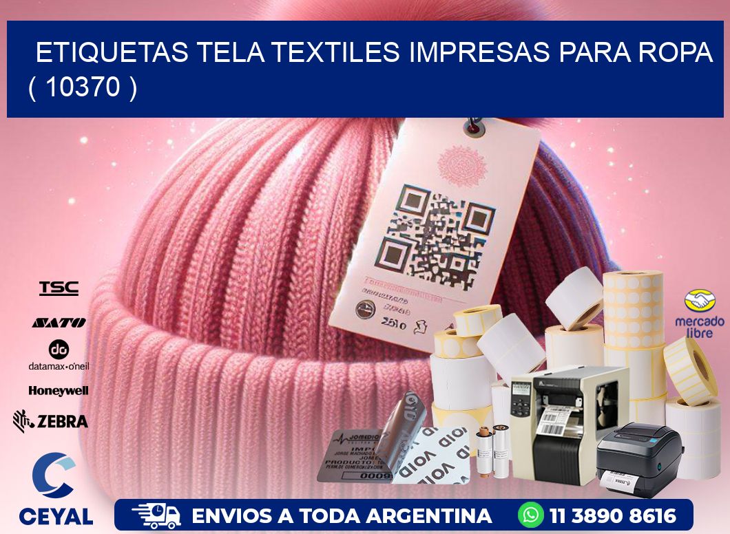 ETIQUETAS TELA TEXTILES IMPRESAS PARA ROPA   ( 10370 )