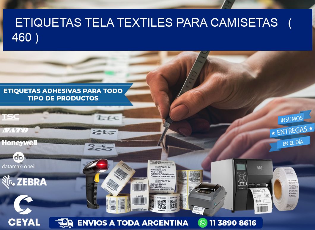ETIQUETAS TELA TEXTILES PARA CAMISETAS   ( 460 )