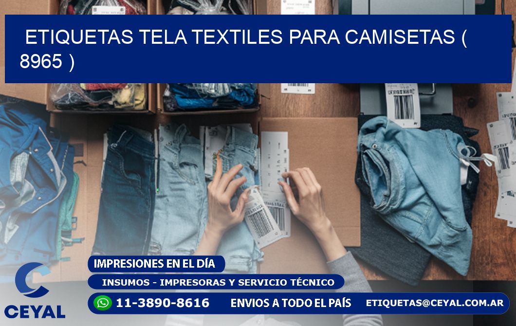 ETIQUETAS TELA TEXTILES PARA CAMISETAS ( 8965 )