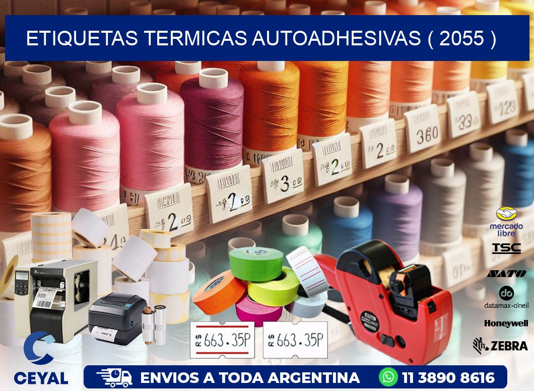 ETIQUETAS TERMICAS AUTOADHESIVAS ( 2055 )