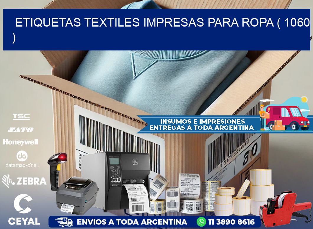 ETIQUETAS TEXTILES IMPRESAS PARA ROPA ( 1060 )