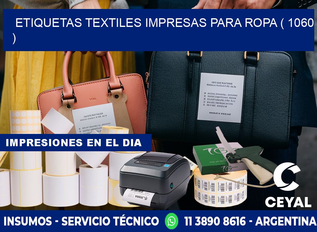 ETIQUETAS TEXTILES IMPRESAS PARA ROPA ( 1060 )