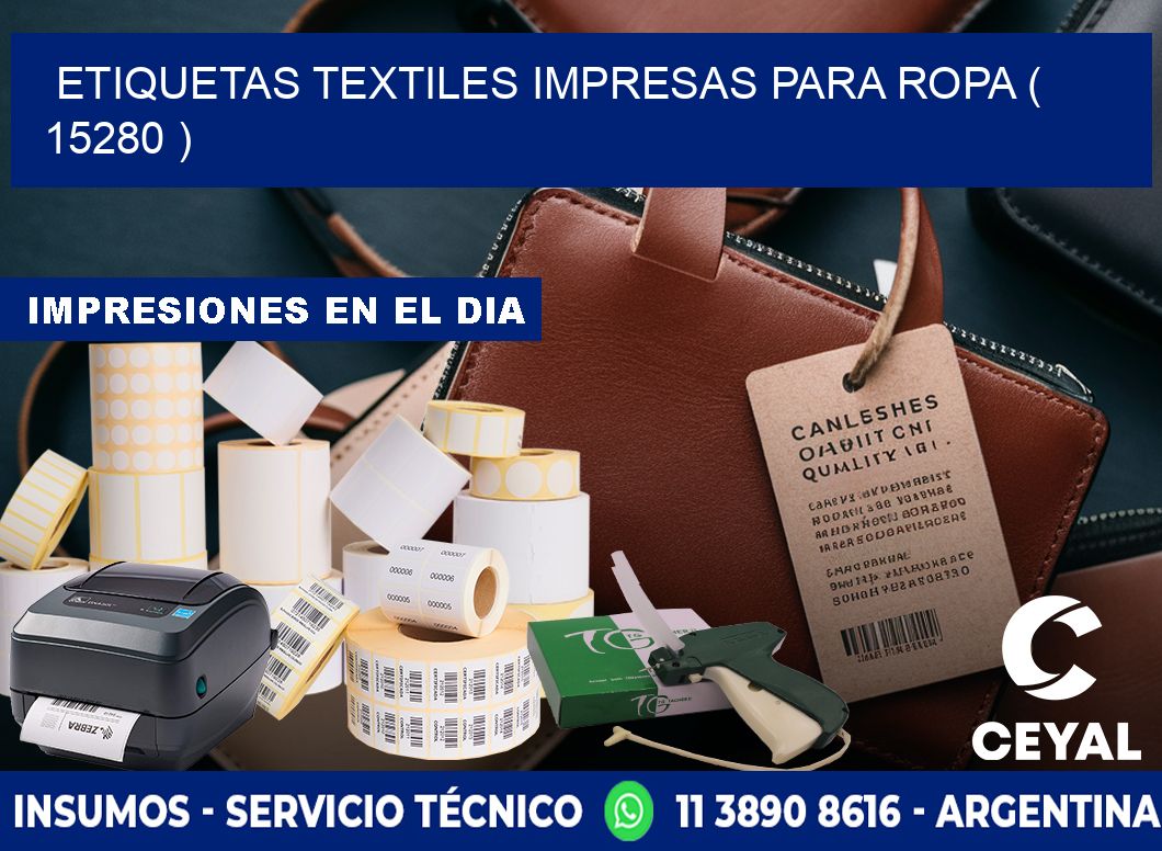 ETIQUETAS TEXTILES IMPRESAS PARA ROPA ( 15280 )
