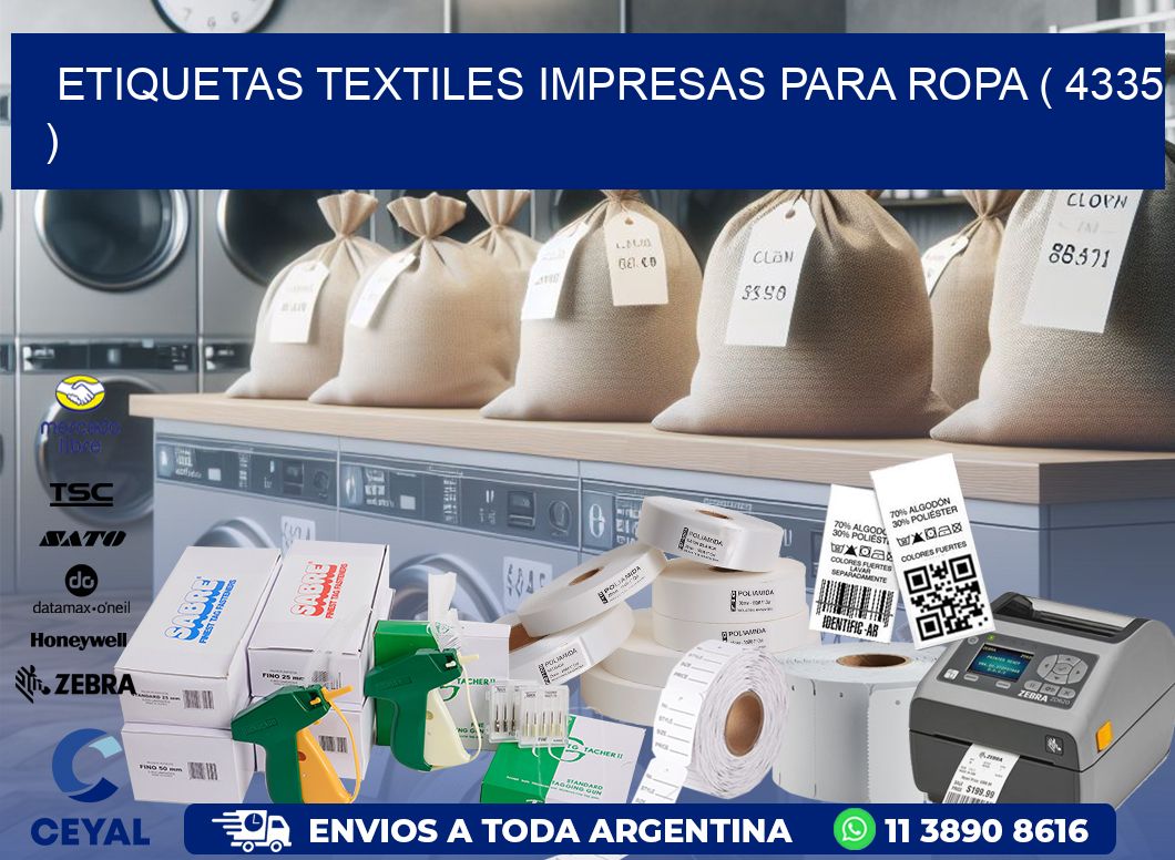 ETIQUETAS TEXTILES IMPRESAS PARA ROPA ( 4335 )