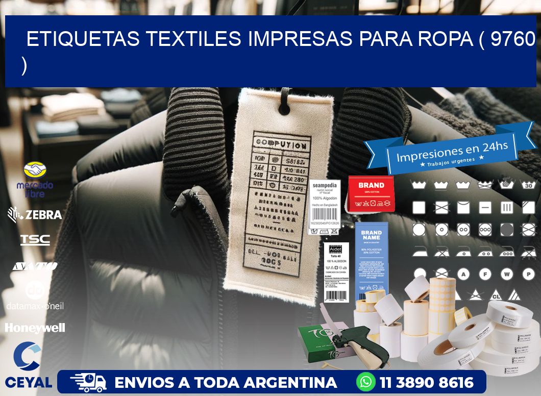 ETIQUETAS TEXTILES IMPRESAS PARA ROPA ( 9760 )