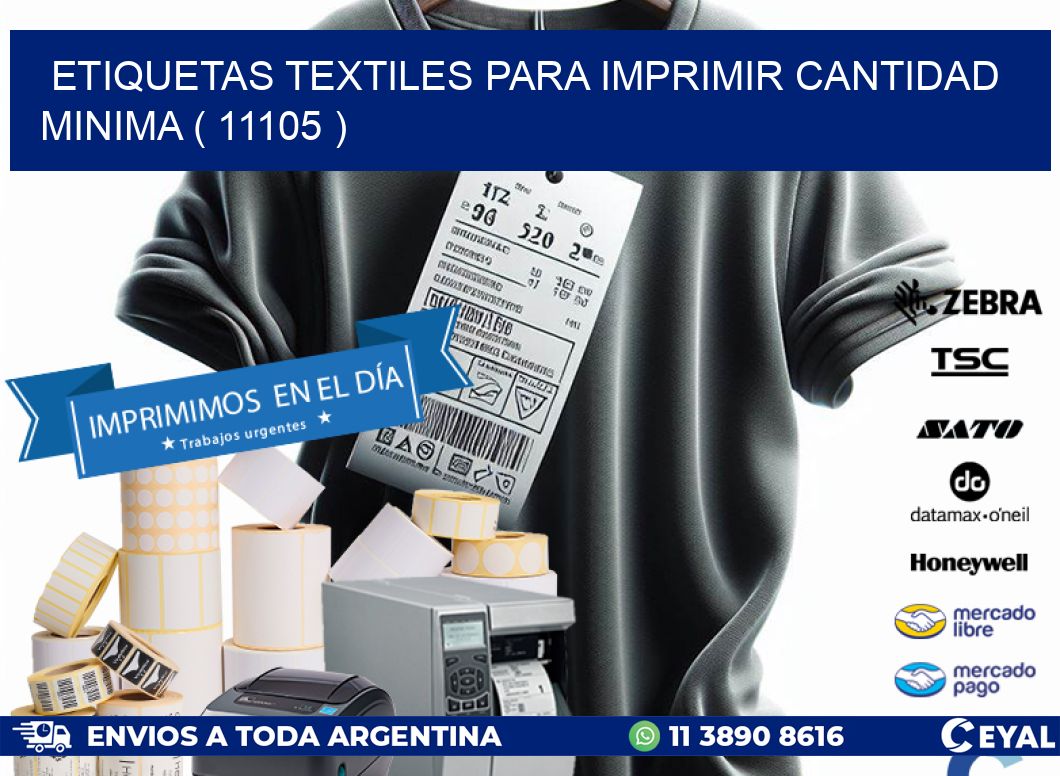 ETIQUETAS TEXTILES PARA IMPRIMIR CANTIDAD MINIMA ( 11105 )