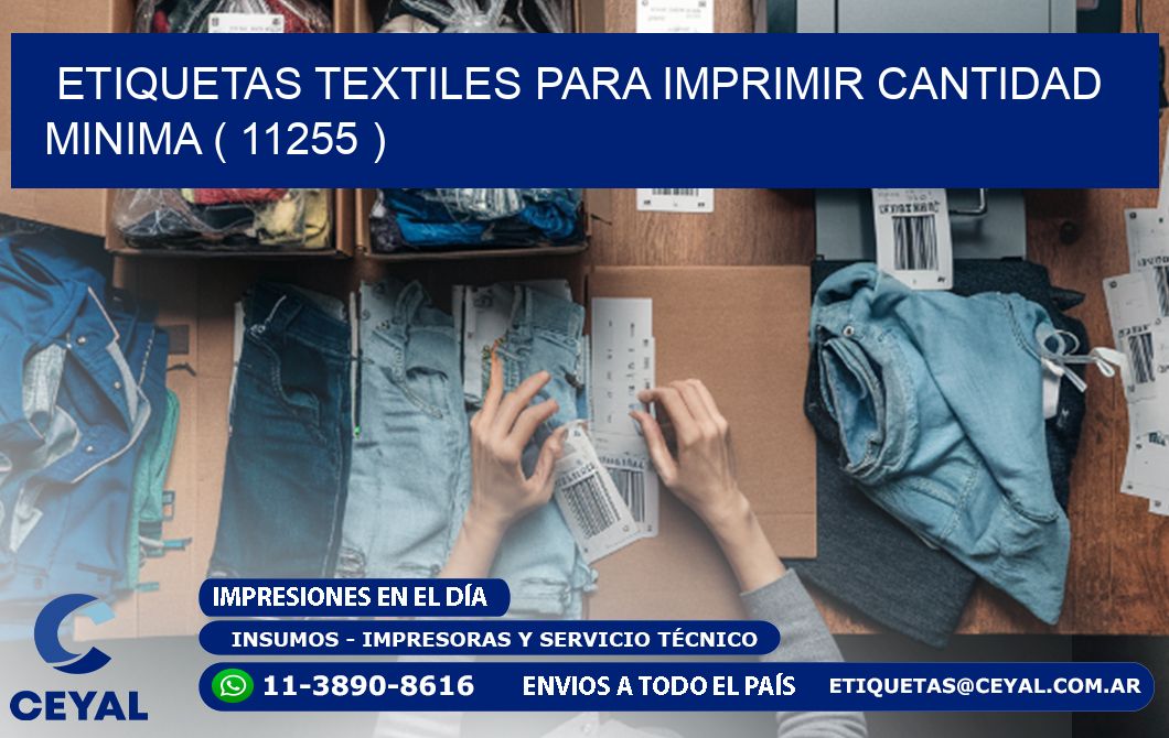 ETIQUETAS TEXTILES PARA IMPRIMIR CANTIDAD MINIMA ( 11255 )
