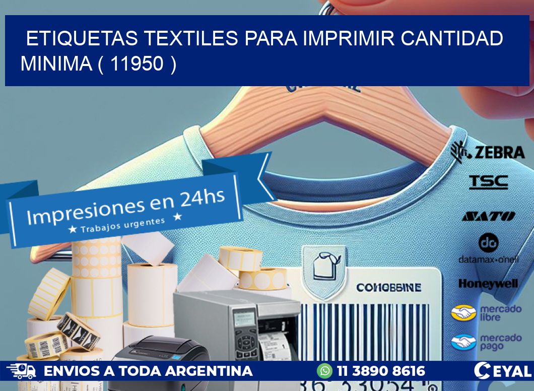 ETIQUETAS TEXTILES PARA IMPRIMIR CANTIDAD MINIMA ( 11950 )