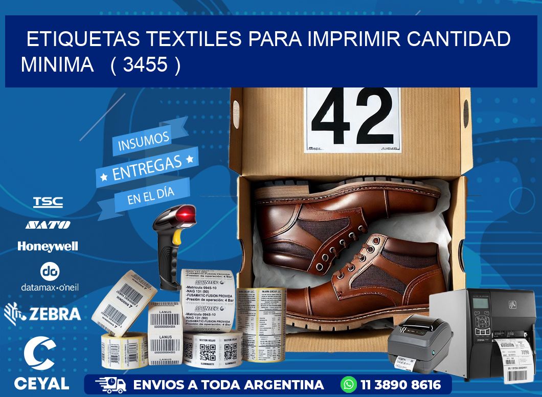 ETIQUETAS TEXTILES PARA IMPRIMIR CANTIDAD MINIMA   ( 3455 )