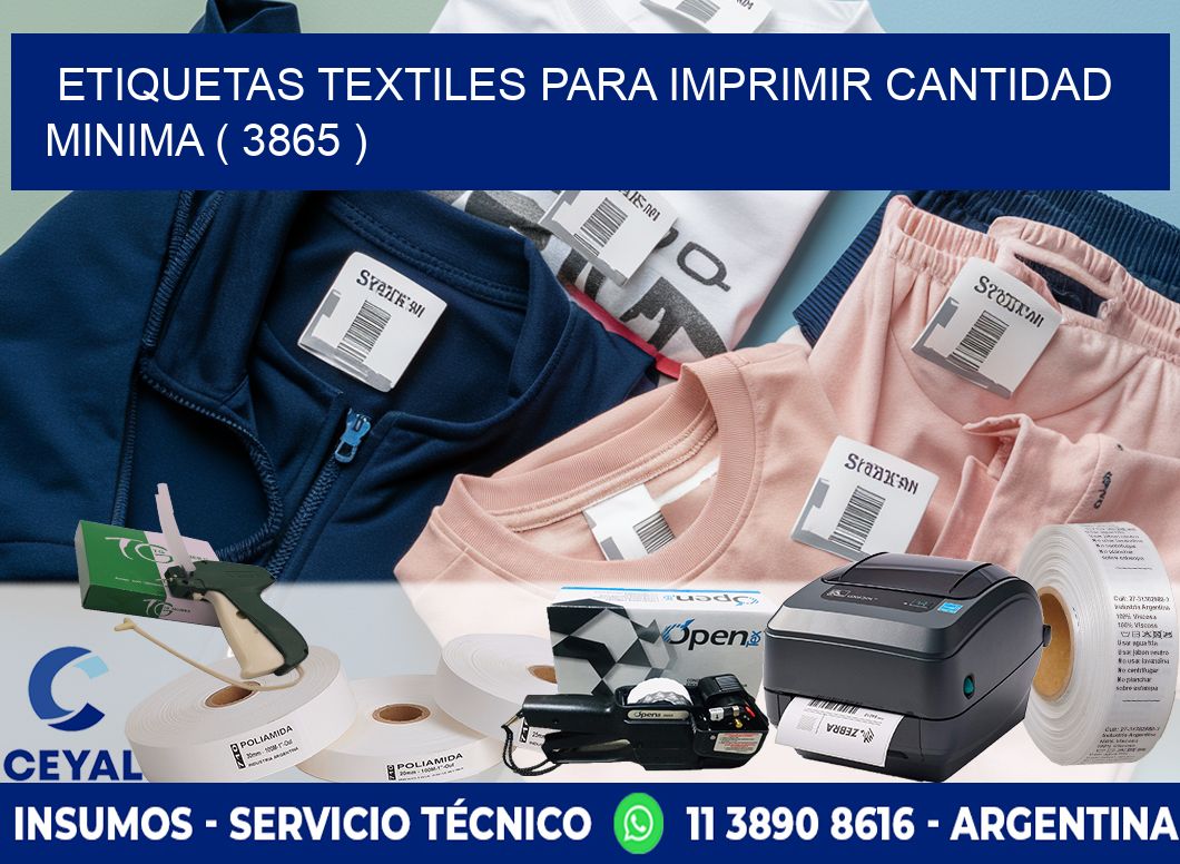 ETIQUETAS TEXTILES PARA IMPRIMIR CANTIDAD MINIMA ( 3865 )